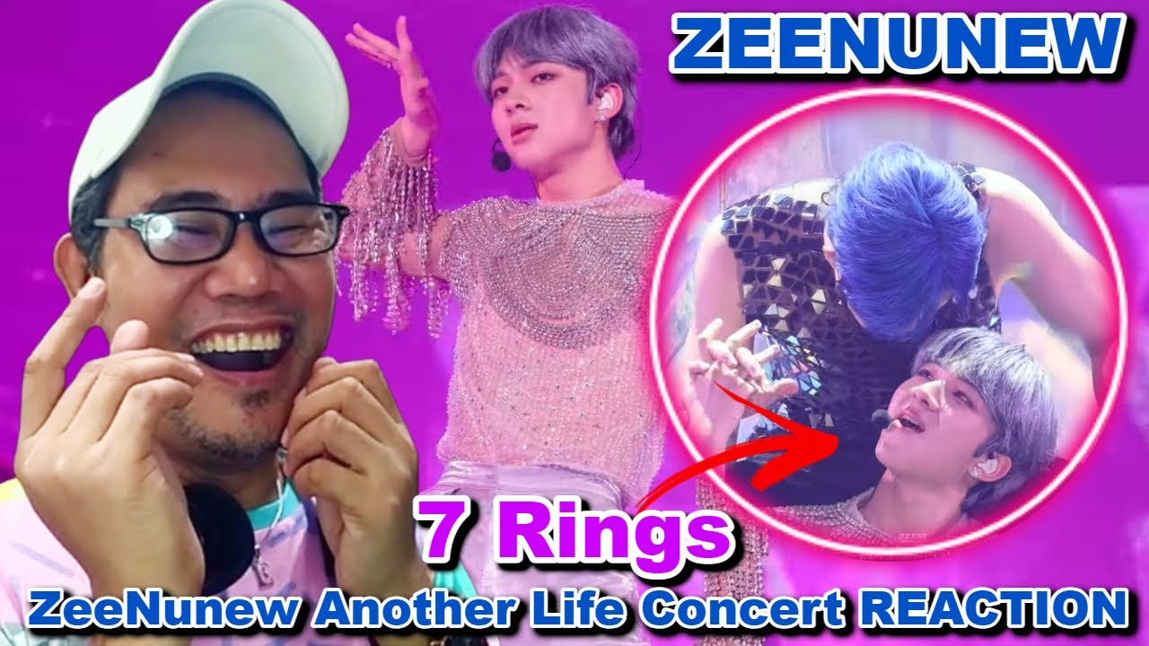 ZeeNuNew - 7 Rings - ZeeNunew Another Life Concert REACTION