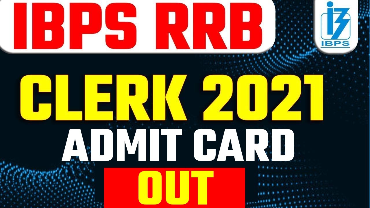 IBPS RRB CLERK 2021 ADMIT CARD OUT || Exampur Banking Classes || By Anil Jadon Sir