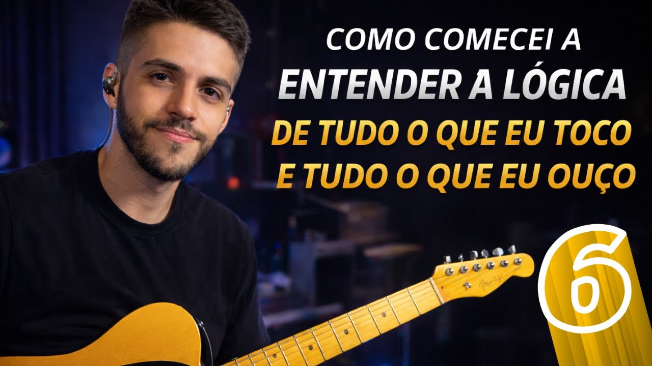 Isso me fez LARGAR AS CIFRAS de um dia pro outro DO NADA!!!!!!! Campo Harmonico NA PRÁTICA do zero