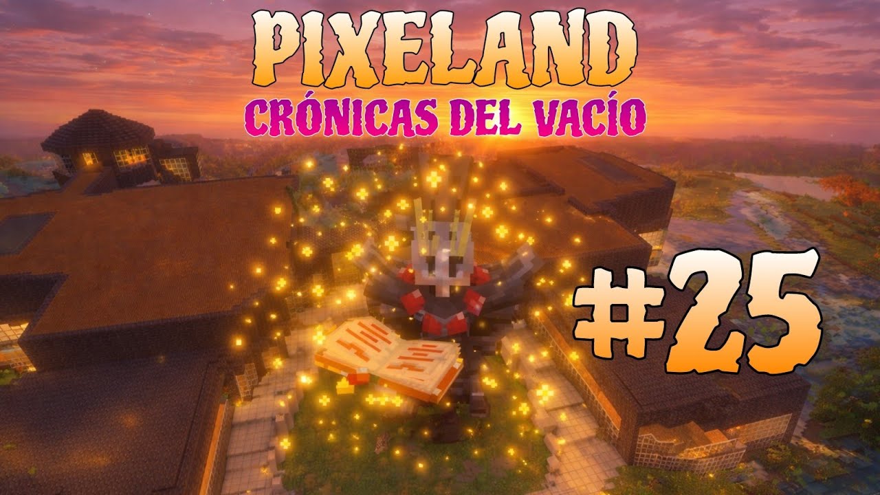 PIXELAND CRÓNICAS DEL VACÍO #25