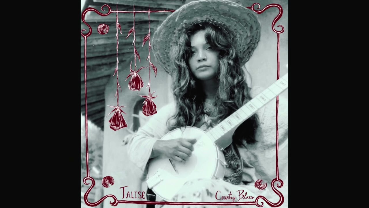 Country Blues ~ Talise