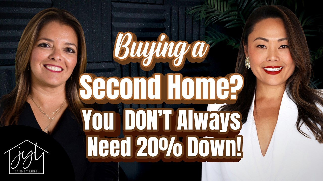 Buying a Second Home? You DON’T Always Need 20% Down!