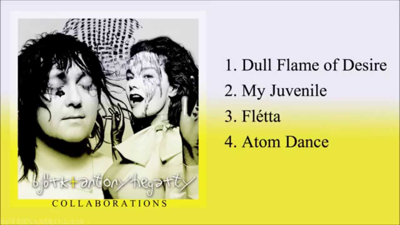 Björk & Antony Hegarty: Collaborations