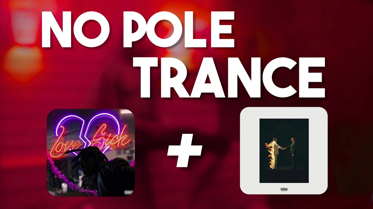 Trance X No Pole - Transition Mix