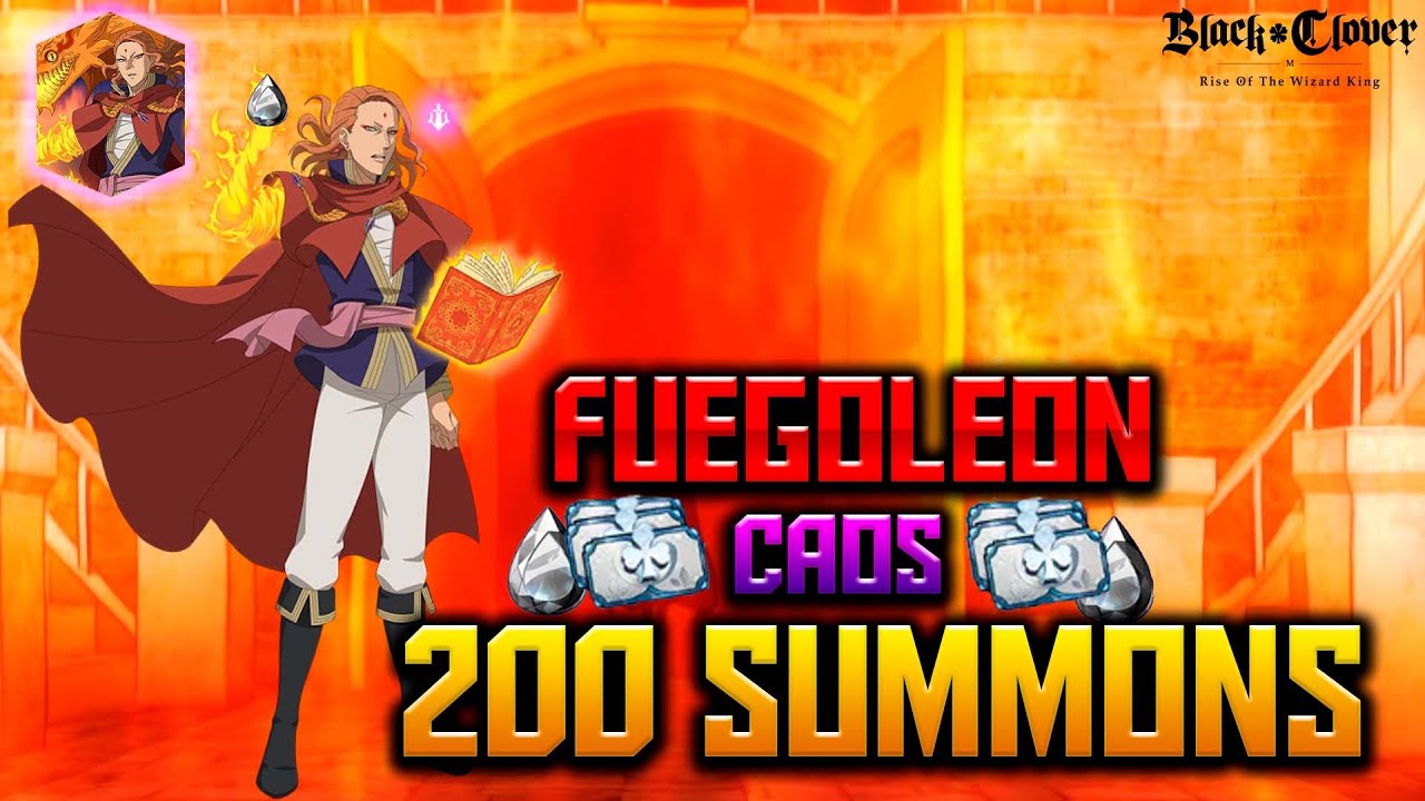 Black Clover M 200 SUMMONS Festival Fuegoleon Salamander SSR Caos | #BlackCloverMobile