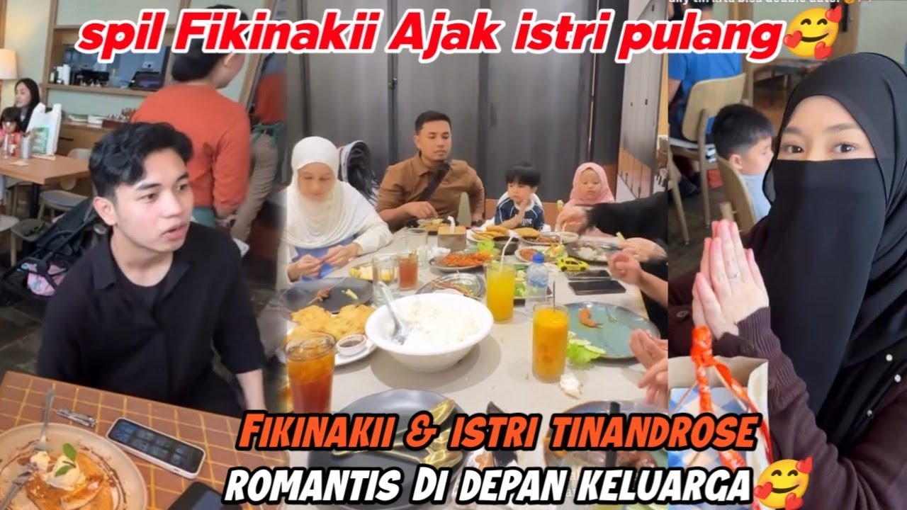 SPIL fikinaki ajak istri tinandrose pulang ke pekanbaru romantis di depan keluarga besar 