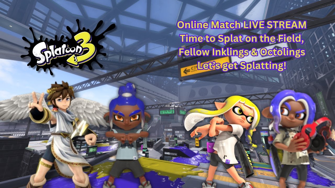 Splatoon 3 Online Match Live Stream Episode #62: Fresh Friday Splatting Action