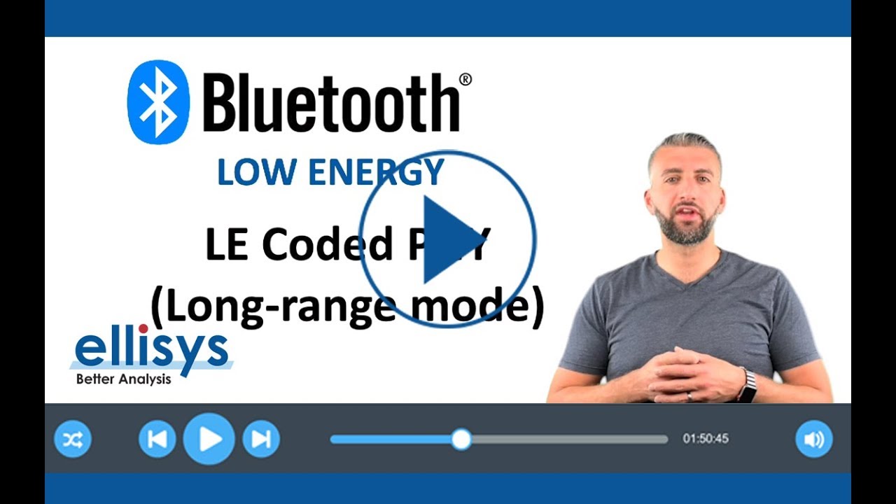 Ellisys Bluetooth Video #17: LE Coded PHY (Long-range mode)