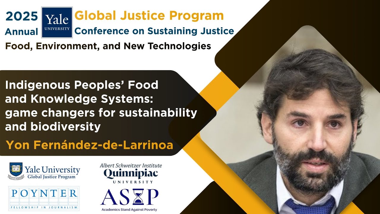 Yon Fernández-de-Larrinoa on Indigenous Peoples’ Food and Knowledge Systems