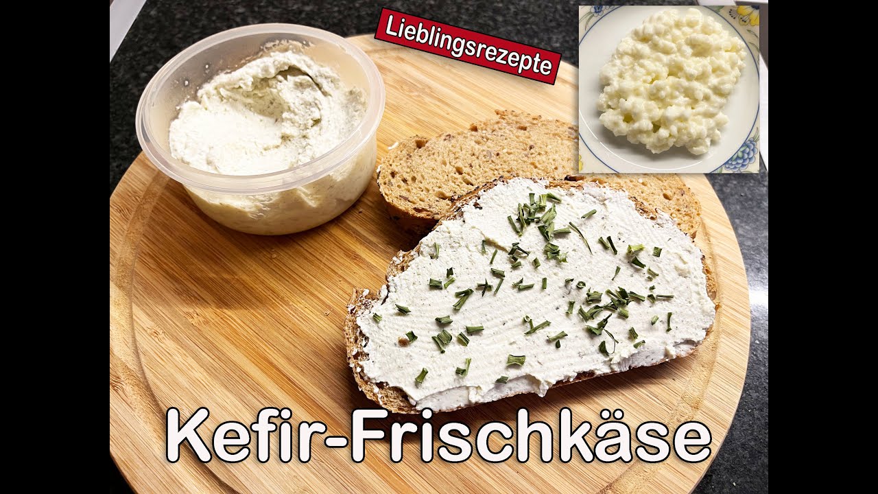 Kefir-Frischkäse selbermachen. Einfach und lecker!