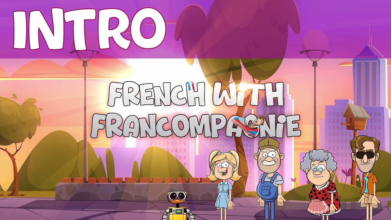 La famille Francompagnie (S01-E00 Intro) | Le français en dessin animé