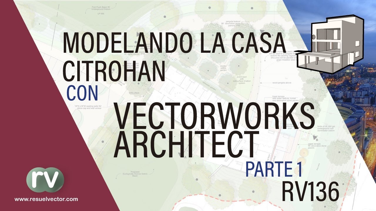 Modelando Casa Citrohan con #Vectorworks​ #Architect - Parte 1- RV136