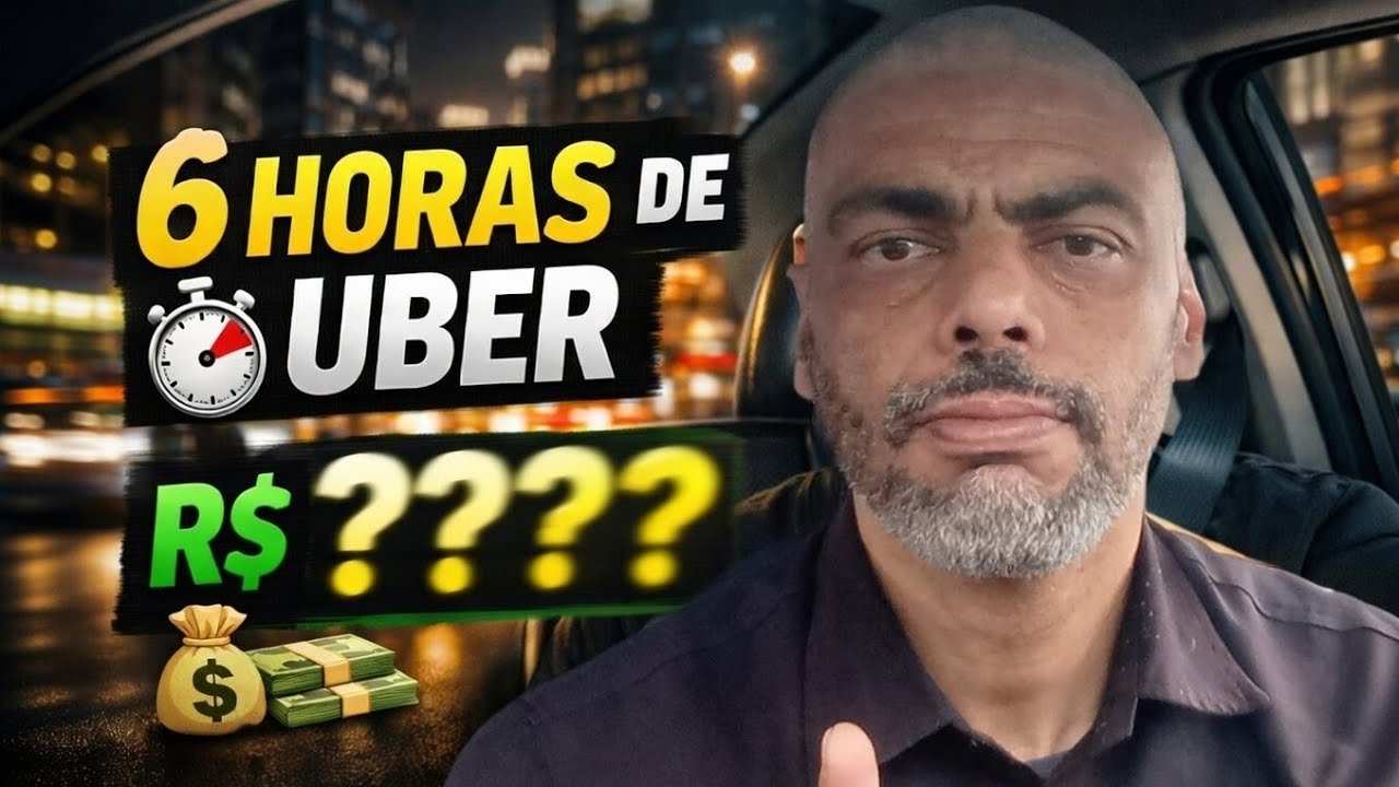 Quanto ganha um motorista Uber trabalhando 6 horas?