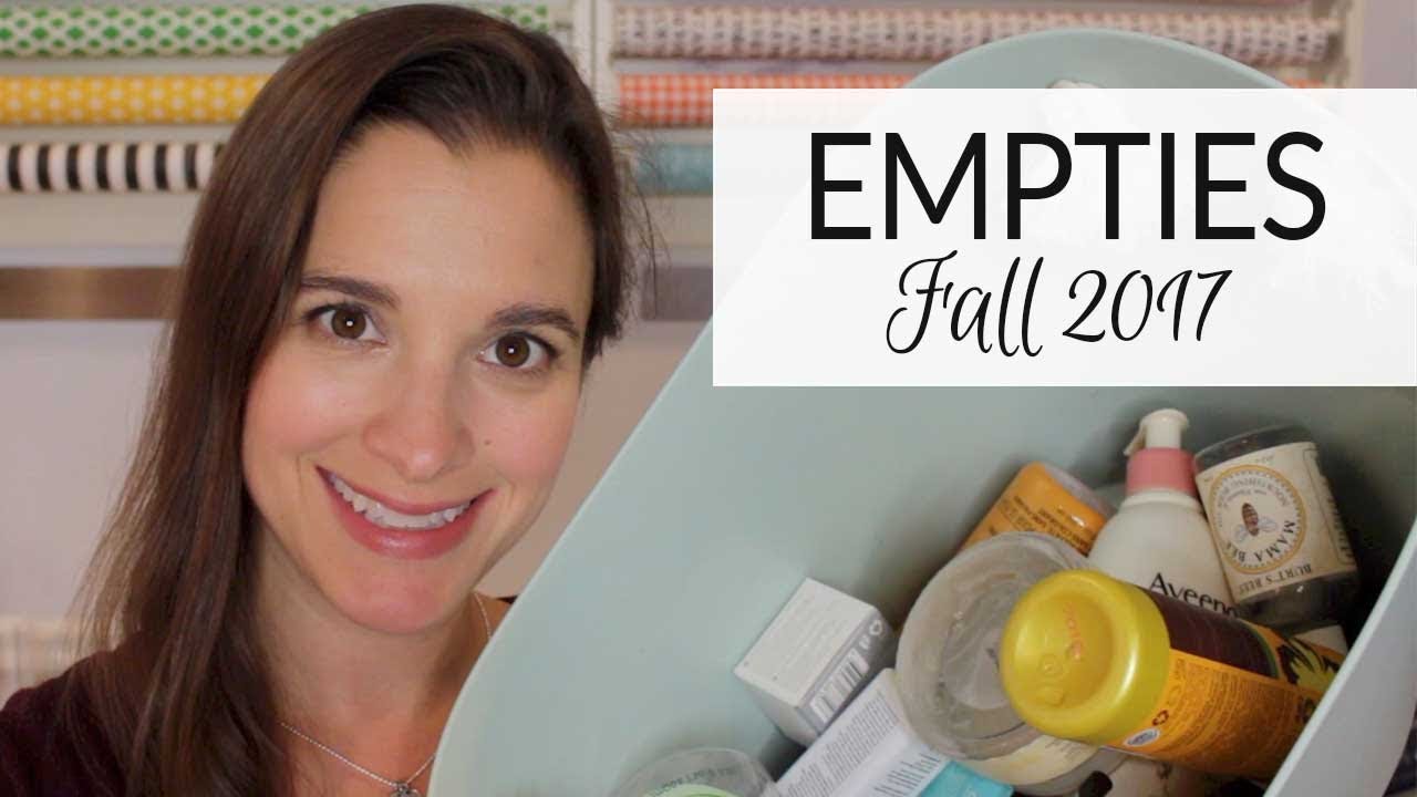 Empties | Fall 2017