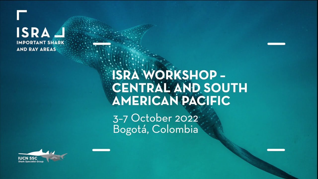ISRA Workshop – Central and South American Pacific Region, 3-7 October 2022, Bogotá, Colombia.