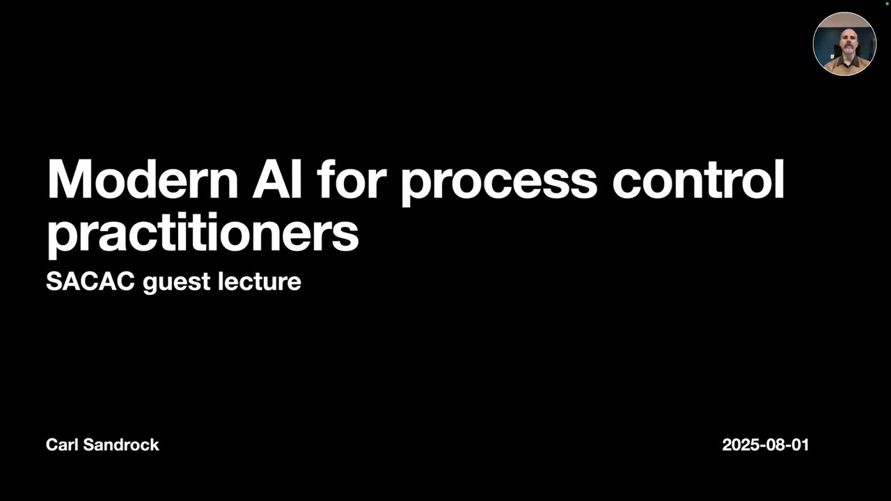 Modern AI for process control practitioners