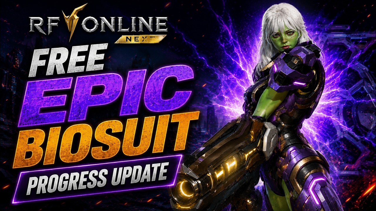 RF Online Next - FREE EPIC BIOSUIT + PROGRESS UPDATE!