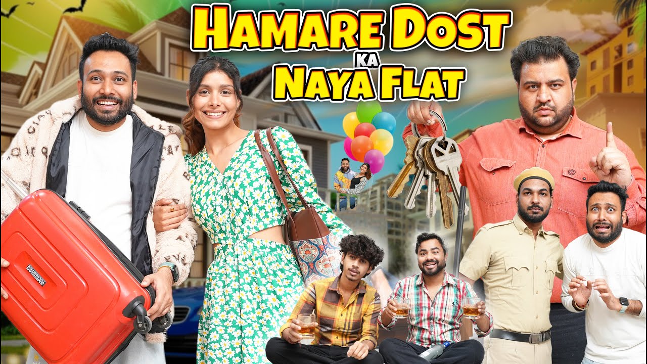 Hamare Dost ka Naya Flat | BakLol Video