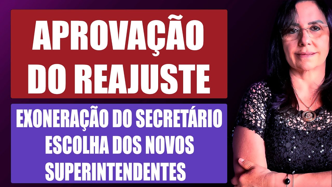 12,84% FOI REALMENTE APROVADO? | MUDANÇA DOS SUPERINTENDENTES EM MG