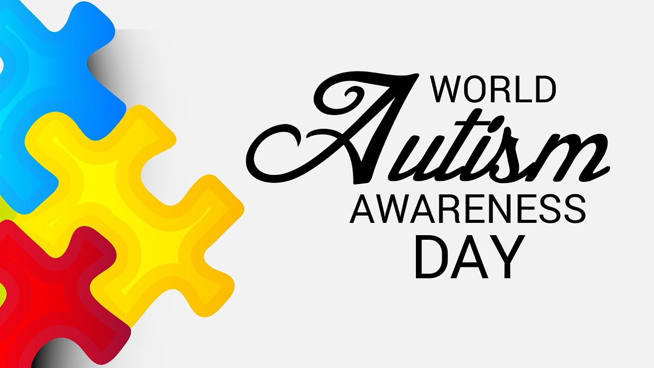 Autism Awareness Day: 