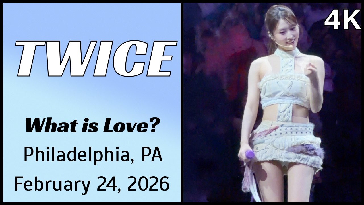 260224 트와이스 TWICE 나연 Momo Fancam - What is Love? @ Xfinity Arena, Philadelphia, PA 4K