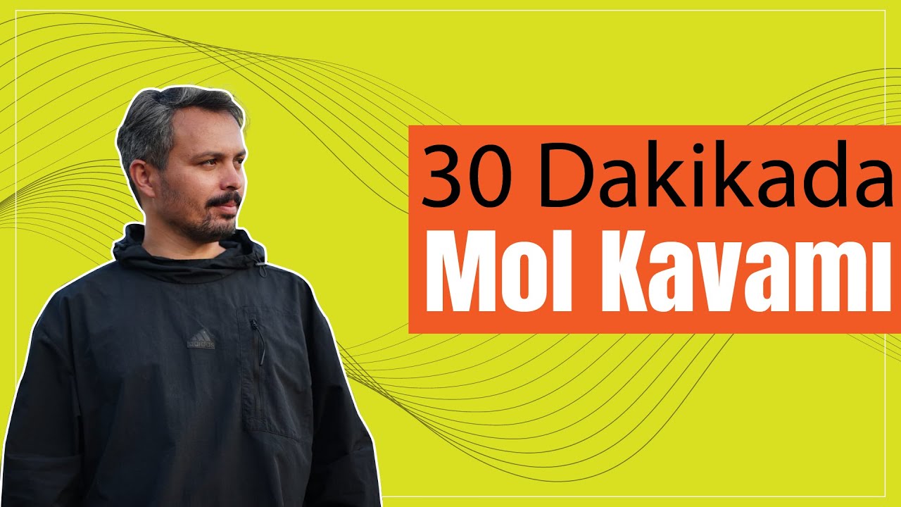 Mol Kavramı | 30 Dakikada Genel Tekrar