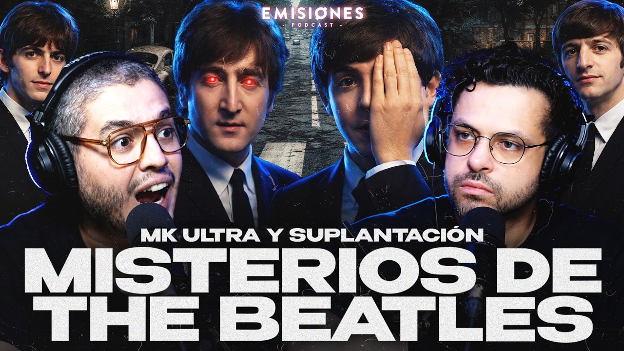 MISTERIOS de los BEATLES: Mk Ultra y Suplantaci&oacute;n
