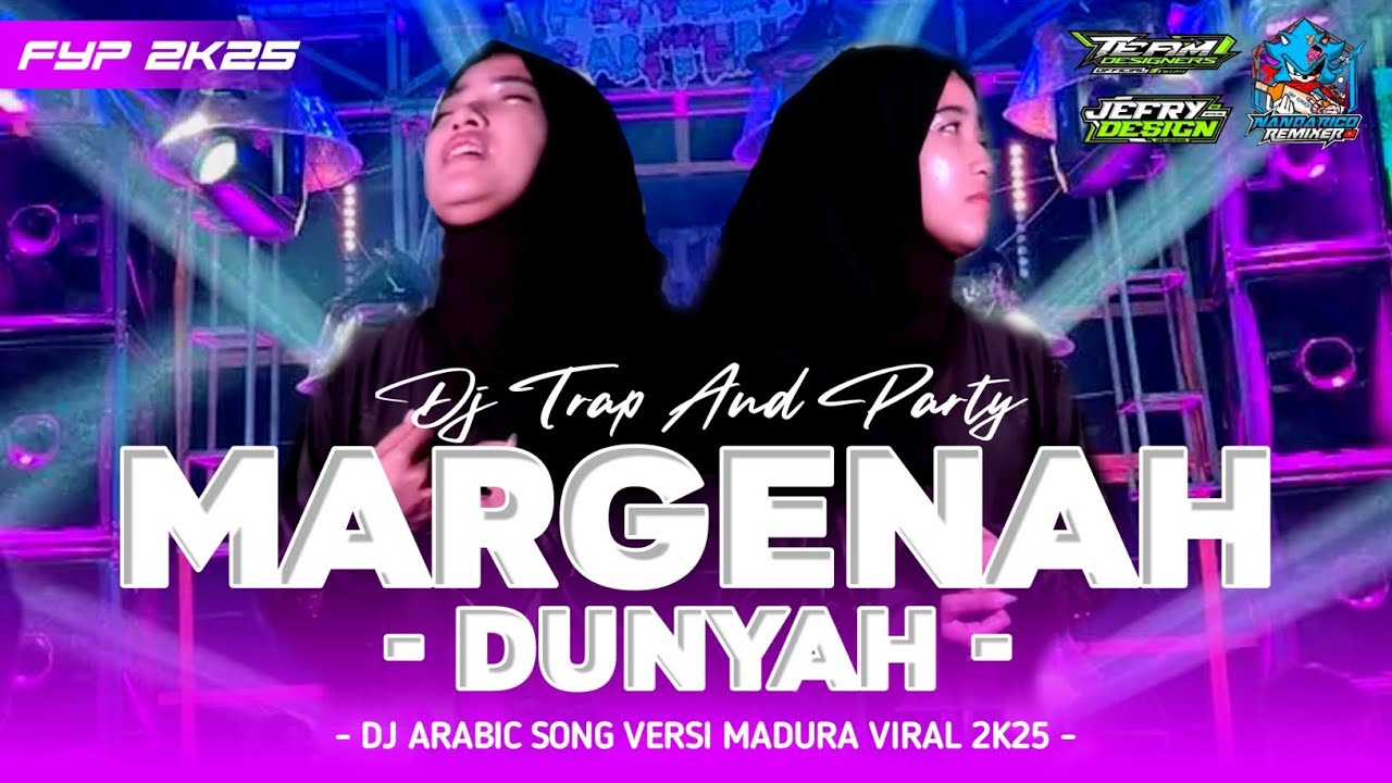DJ VIRAL TIK TOK MARGENAH DUNYAH TRAP X SLOW BASS || COCOK BUAT HAJATAN BY TEAM DESAINER OFFICIAL