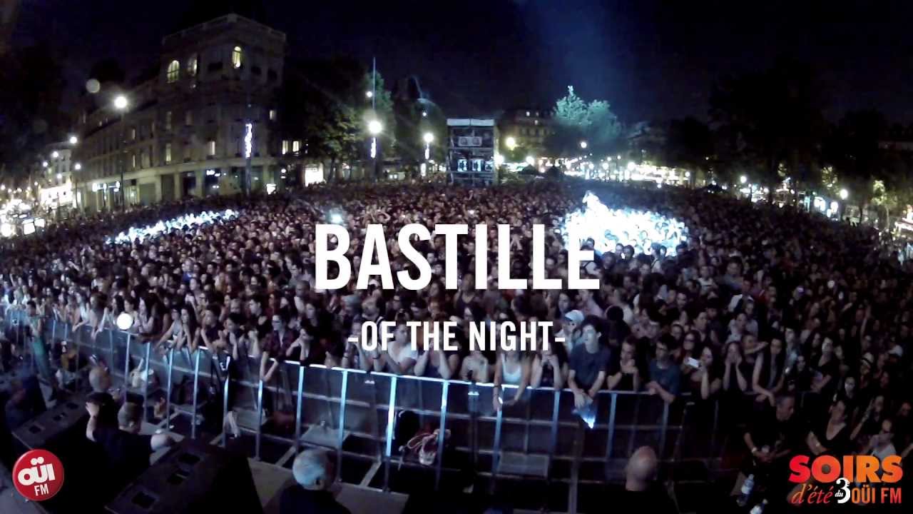 Bastille - Of The Night - OÜI FM Live - Festival Soirs d'été 2013 - 10 juillet
