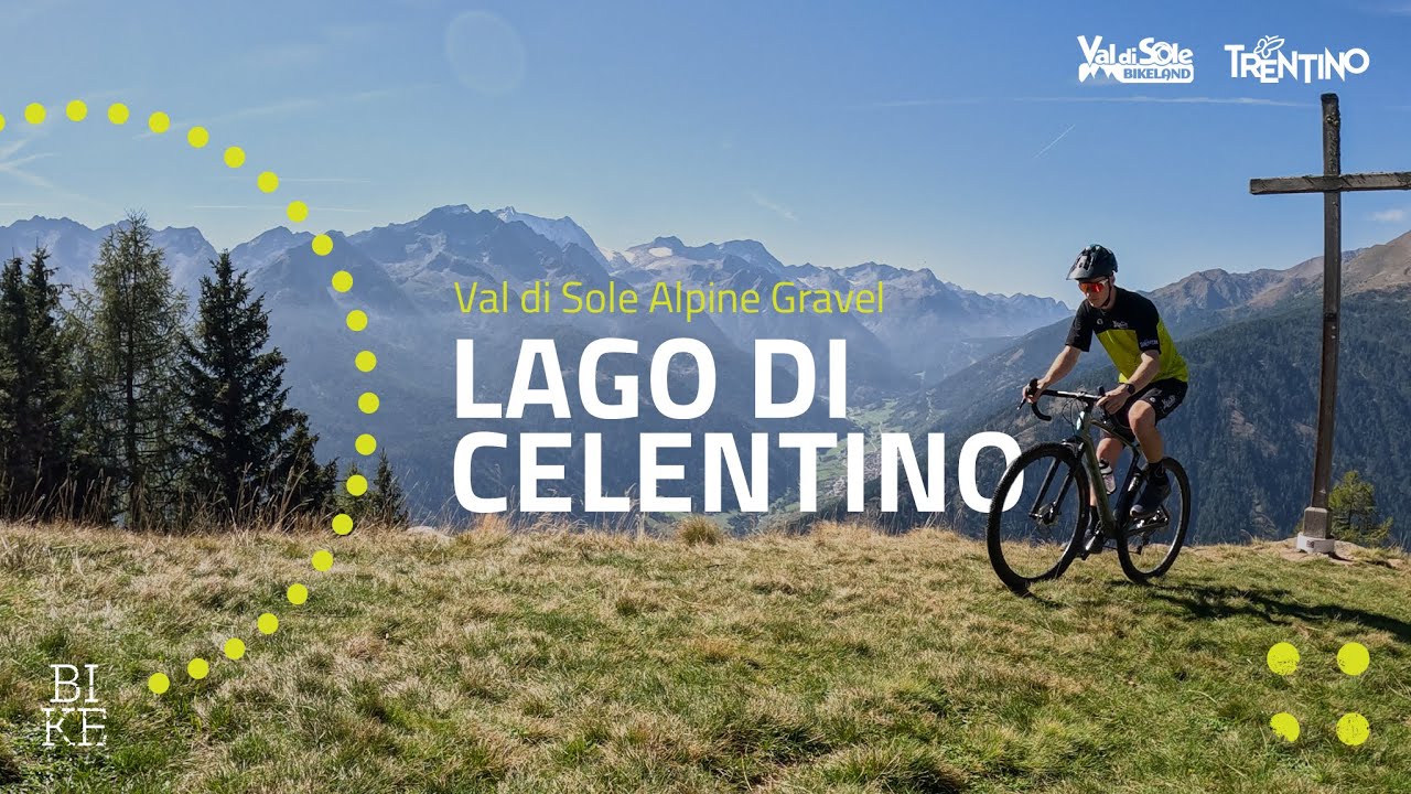 Alpine Gravel Lago di Celentino // Val di Sole Bikelog