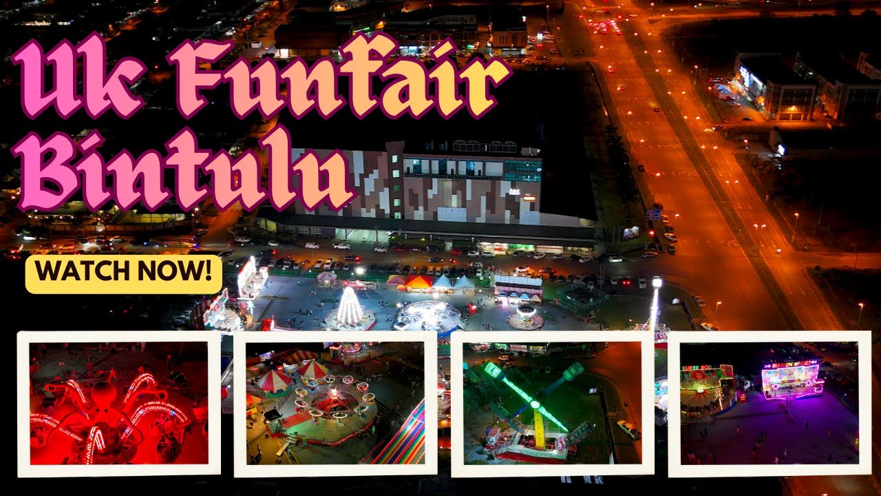 Amazing UK Funfair Bintulu Sarawak 2025 | Colorful Carnival & Family Fun
