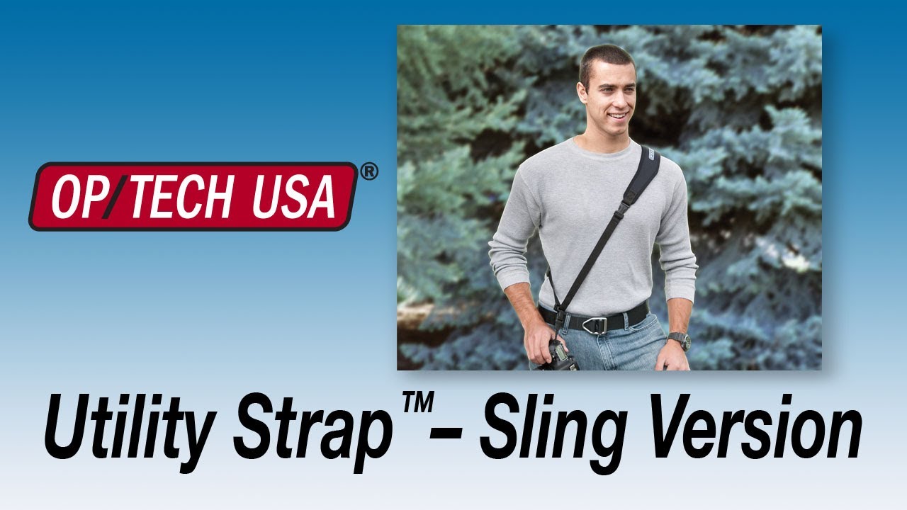 Utility Strap™–Sling - OP/TECH USA