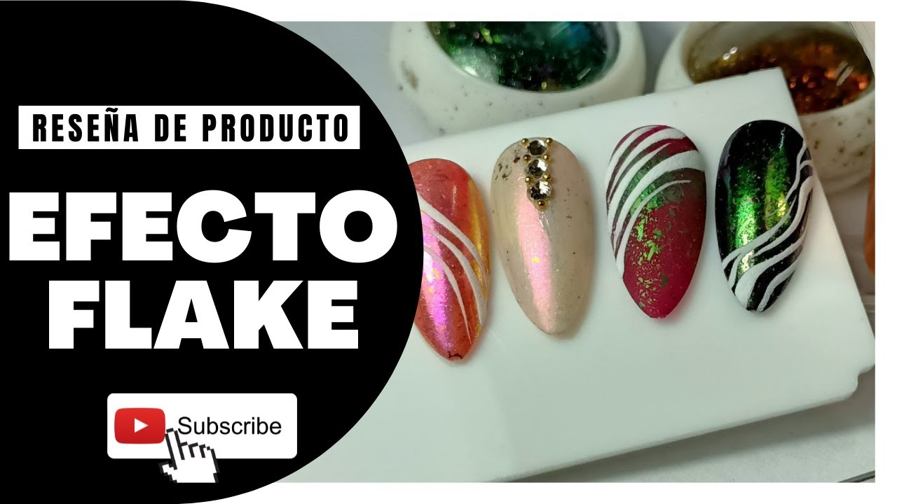 💅🏼 🤩 ¿ Cómo utilizar Efecto Flake ? / Reseña de producto / Efectos Flake / Diseño de uña / 🤩 💅🏼1