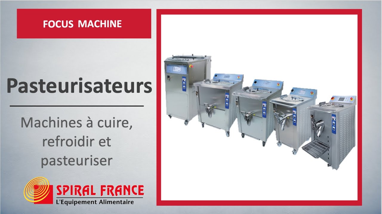 [FOCUS MACHINE] Une gamme complète de Pasteurisateurs