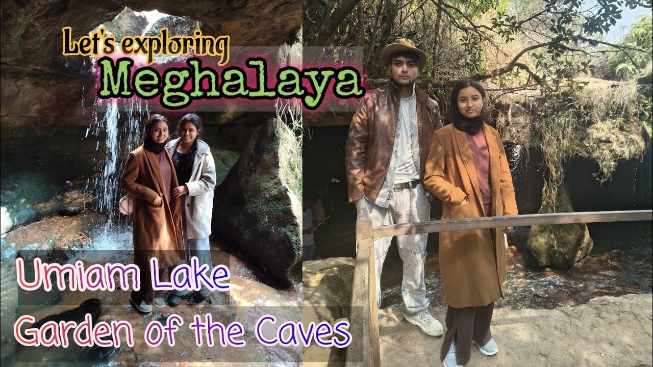 Let's exploring Meghalaya😍‼️ Cherapunji‼️ Garden of the Caves😱‼️ beauty of Umiam Lake😍‼️