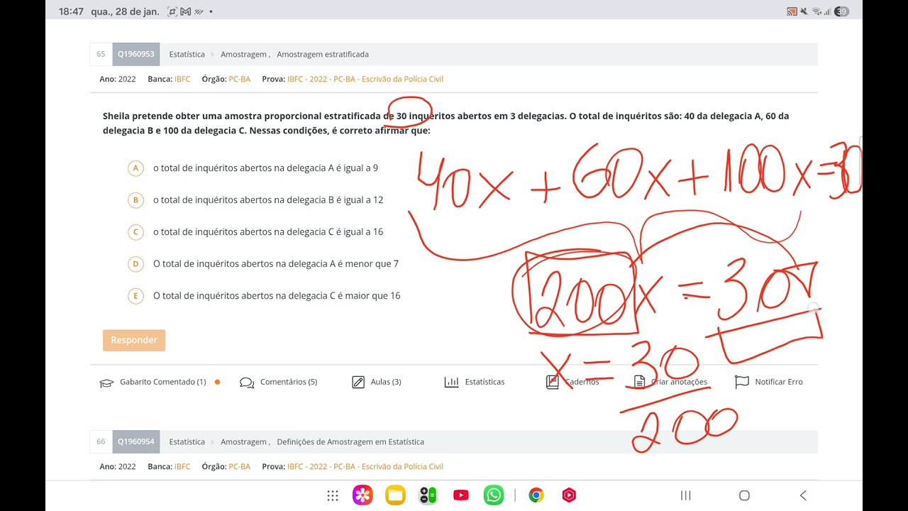 PC BA 2022 - Sheila pretende obter uma amostra proporcional estratificada de 30 inquéritos abertos