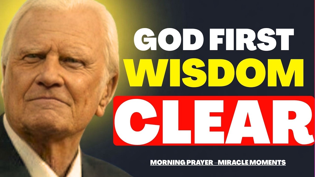 Put God First Today  A Powerful Morning Prayer for Wisdom & Divine Blessings - Miracle Moments