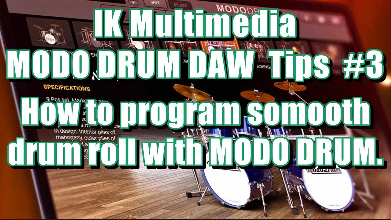 IK Multimedia MODO DRUM DAW Tips #3. [No Talking]