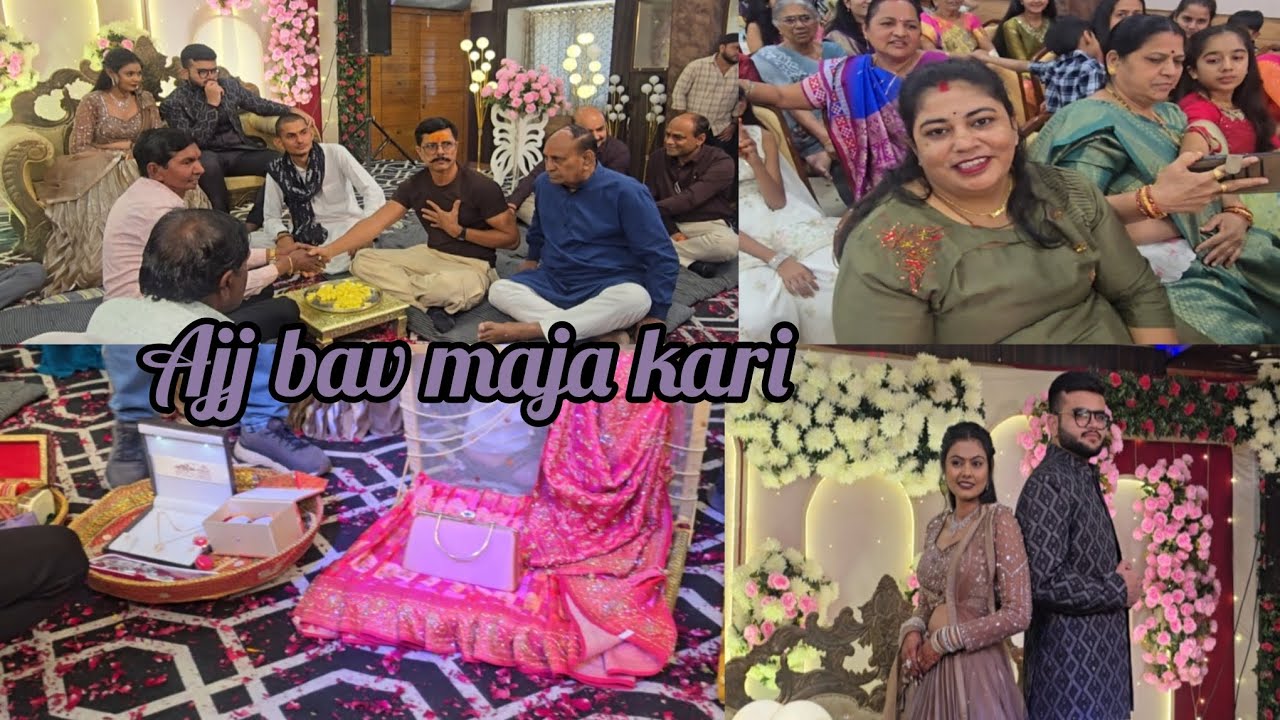 Surendranagar engagement 💍 ma gaya ane bav maja kari