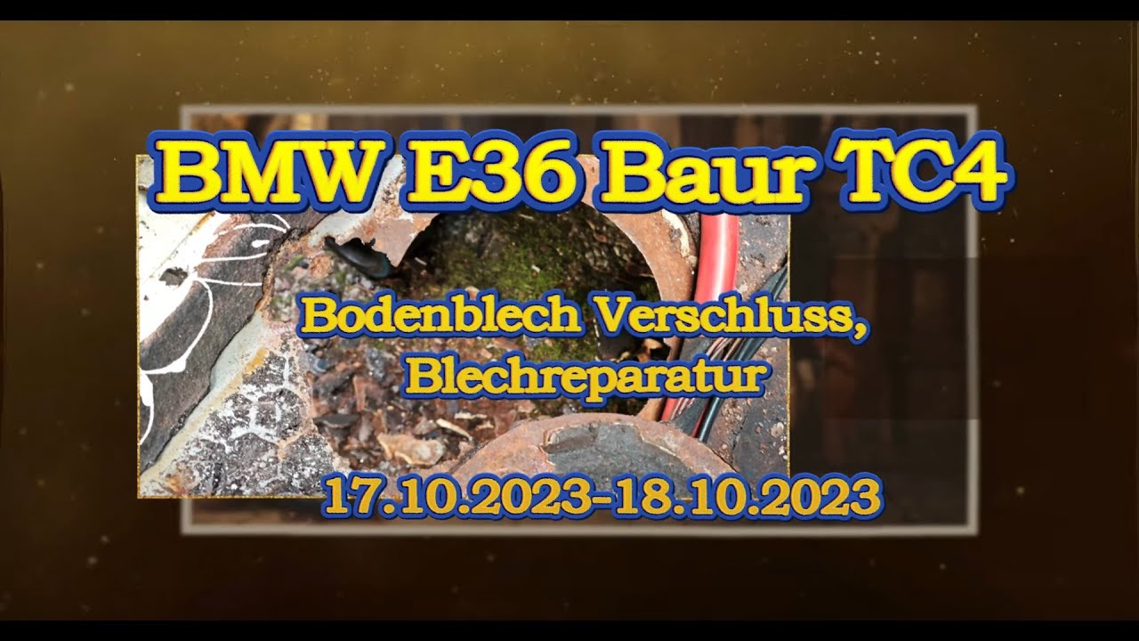 BMW E36 Baur TC4 - Bodenblech Beifahrerseite  Deckel, Neubau und Schweißen