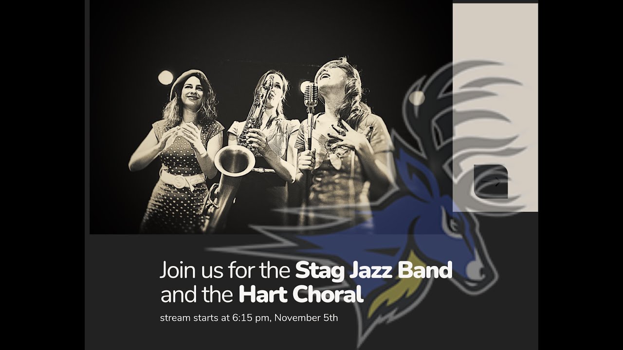DPHS Stag Jazz and the Hart Choral