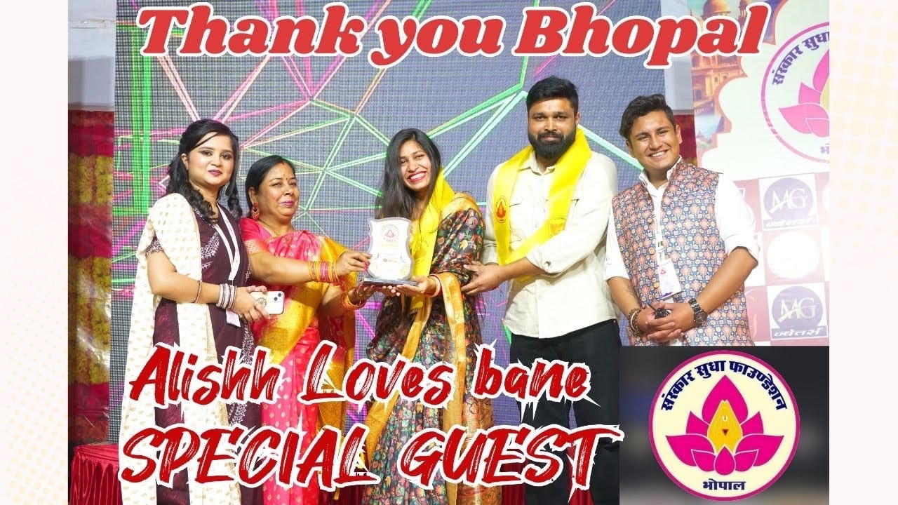Bhopal ne banaya ‘Special Guest’🏆 Bahut saara Pyaar aur Samman😍💐  Thanq Sanskar Sudha Foundation❤️