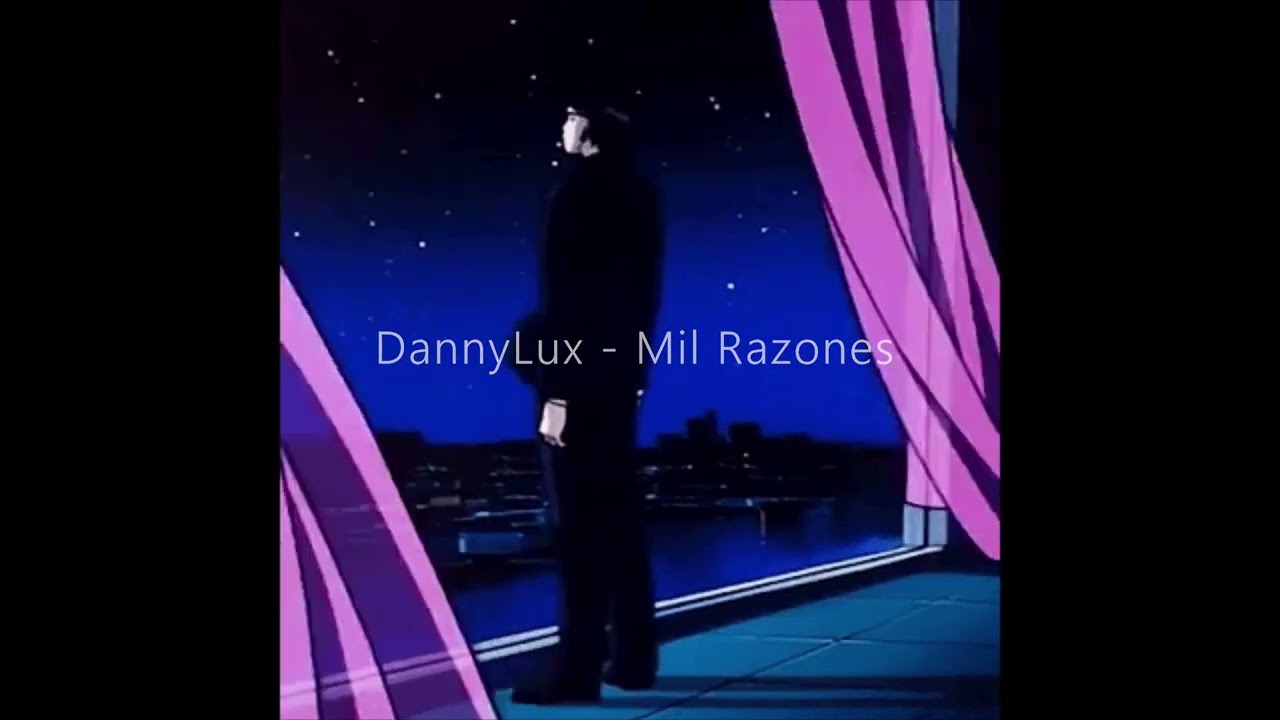 DannyLux - Mil Razones (Slowed + Reverb + Bass Boosted)
