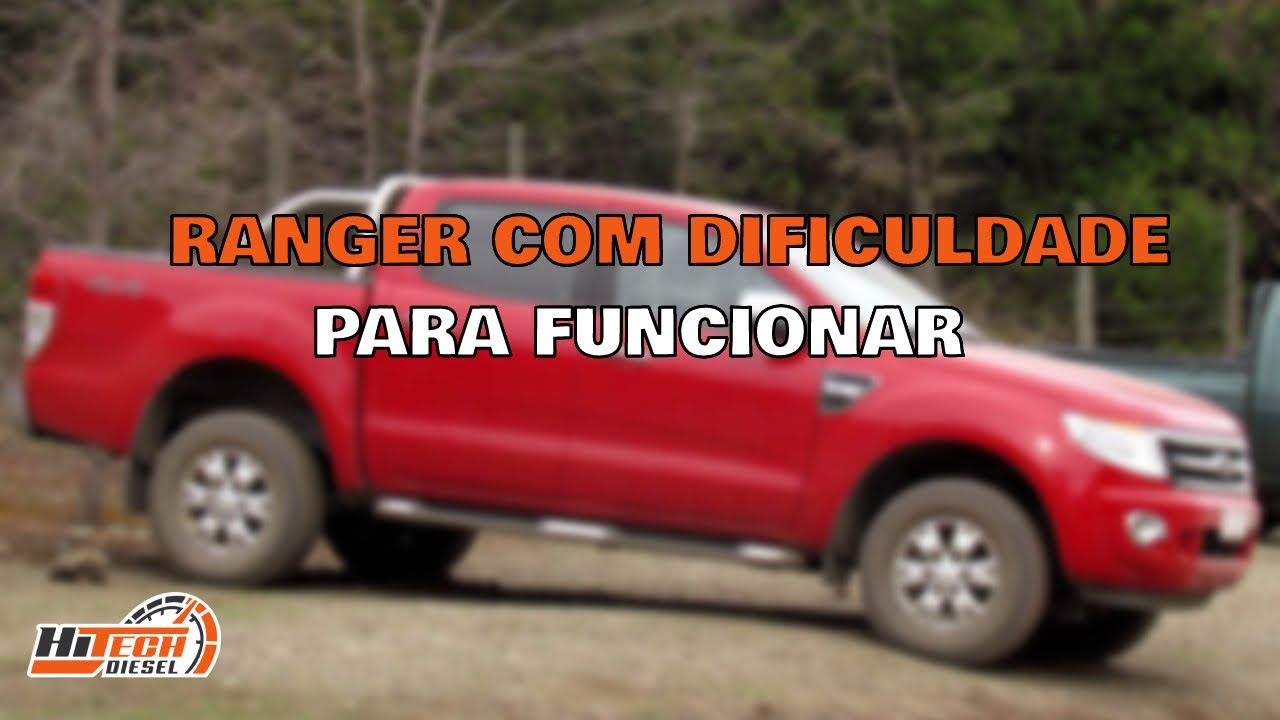 RANGER 3.2 COM DIFICULDADE PARA FUNCIONAR