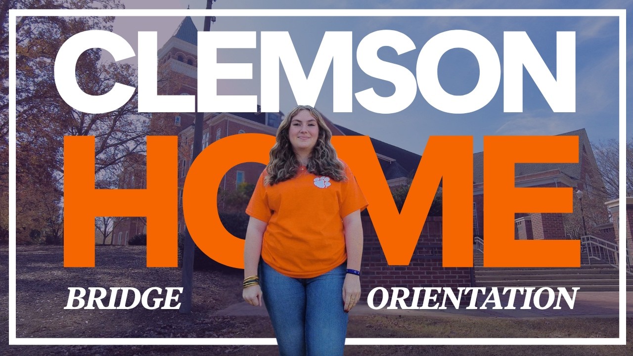 Clemson Home Bridge Orientation