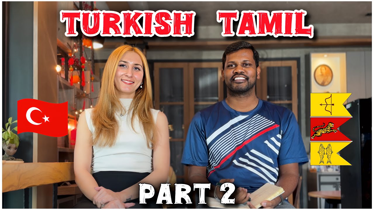 Similarities Between Tamil and Turkish 🇹🇷 Part 2