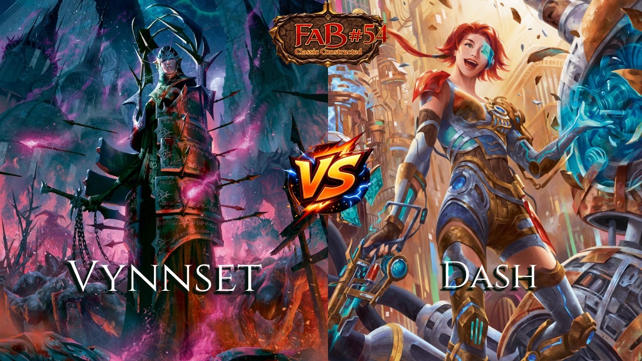 [FaB CC] Vynnset vs Dash #54