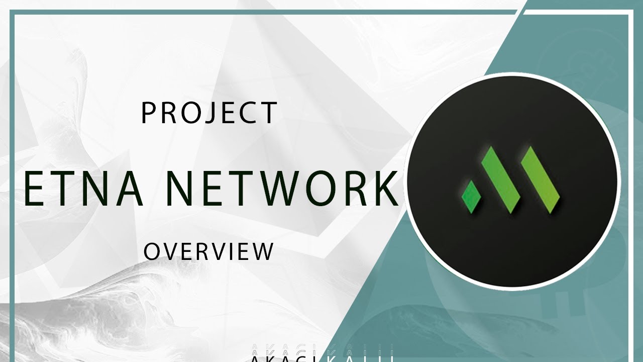 ETNA NETWORK overview. Best Defi Platform?