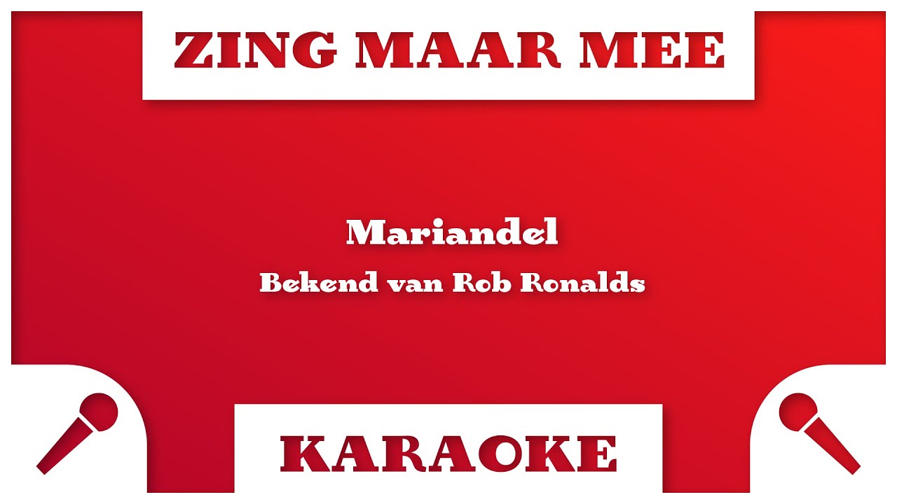 Zing Maar Mee - Mariandel - Karaoke