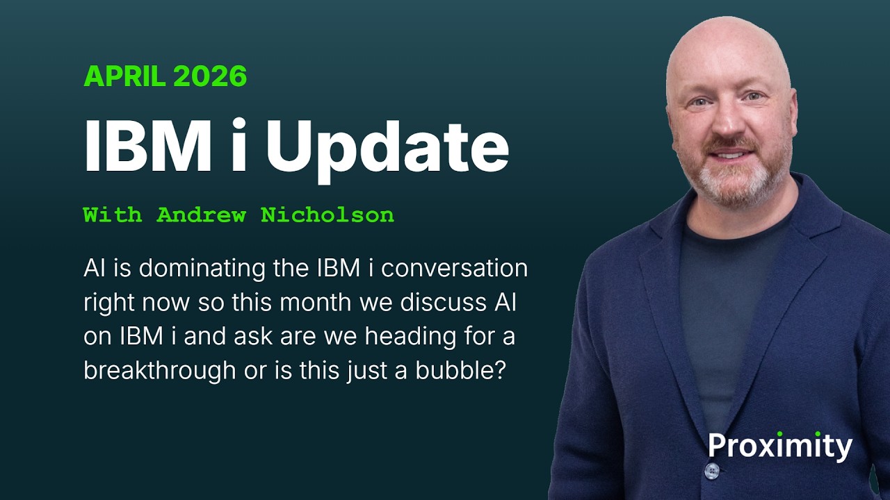 IBM i Update: April 2026 - AI on IBM i - A productivity breakthrough, or a bubble ready to burst?